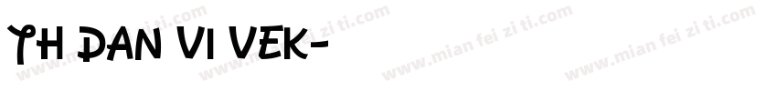 TH Dan Vi Vek字体转换